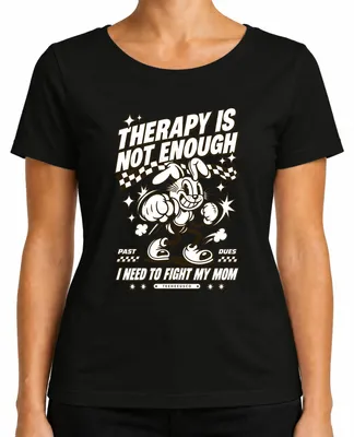 Produktbild von Therapy Is Not Enough I Need To Fight My Mom Rubberhose Cartoon Damen T-Shirt, Schwarz, L