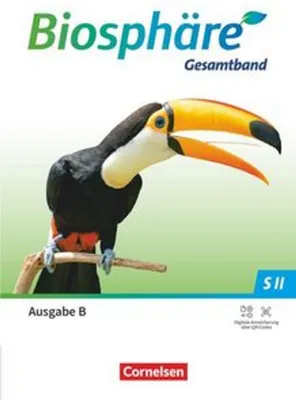 Image de Biosphäre Sekundarstufe II 2.0 - Gymnasium - Ausgabe B ab 2025 - Gesamtband - Schulbuch