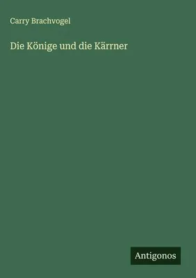 Produktbild von Die Könige und die Kärrner
