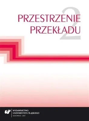 Produktbild von Przestrzenie przekładu T.2 - red. Jolanta Lubocha-Kruglik, red. Oksana Małysa