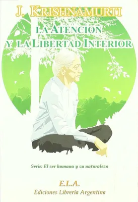 Produktbild von La atención y la libertad interior