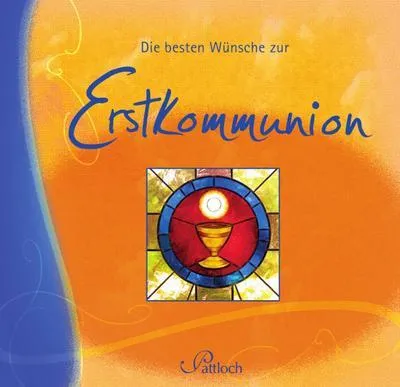 Produktbild von Die besten Wünsche zur Erstkommunion