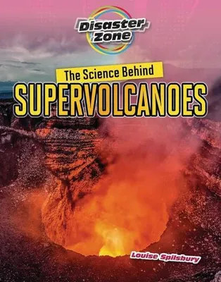 Obrázok produktu pre The Science Behind Supervolcanoes