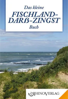 Zdjęcie produktu dla Das kleine Fischland-Darß-Zingst Buch