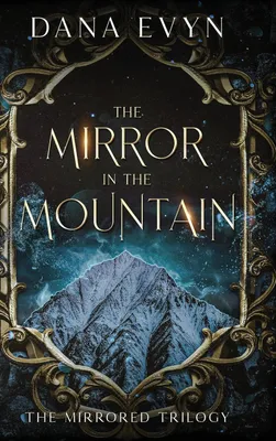 Produktbild von The Mirror in the Mountain