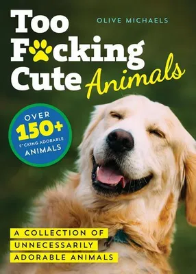 Obrázok produktu pre Too F*cking Cute