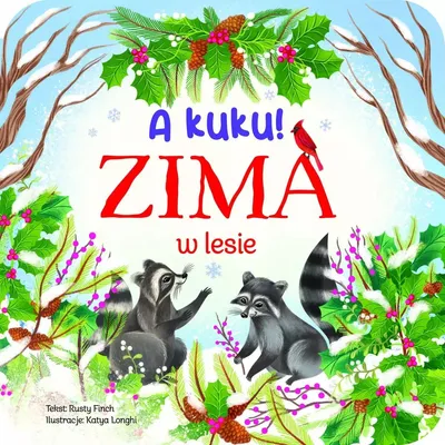Zdjęcie produktu dla A kuku! Zima w lesie