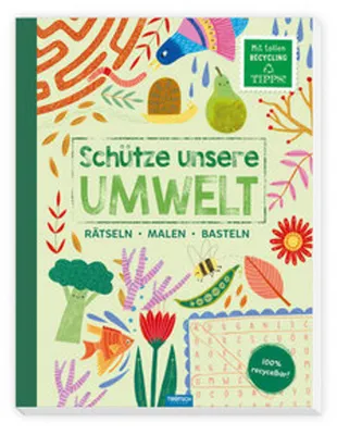 Produktbild von Trötsch Beschäftigungsbuch Schütze unsere Umwelt Rätseln Malen Basteln Natur