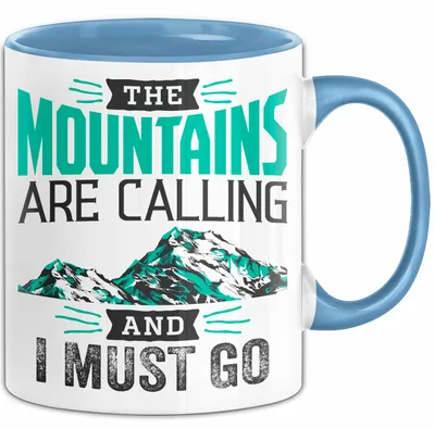 Produktbild von Ski Tasse Geschenk Grafik The Mountains Are Calling And I Must Go Becher (Blau)