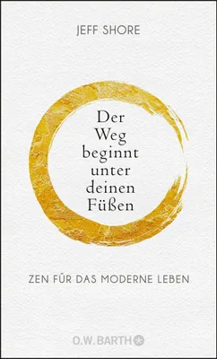 Produktbild von Der Weg beginnt unter deinen Füßen