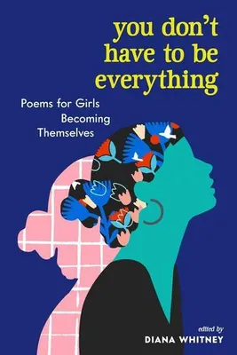 Obrázok produktu pre You Don't Have to Be Everything