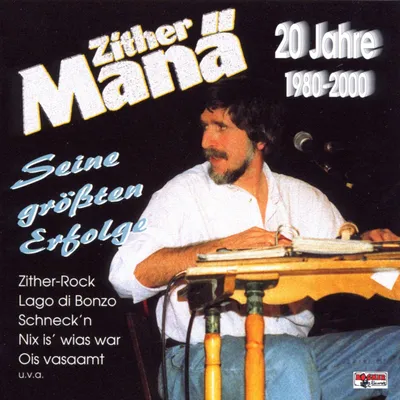 Obrázek produktu pro Zither-Manä: 20 Jahre: 1980 - 2000