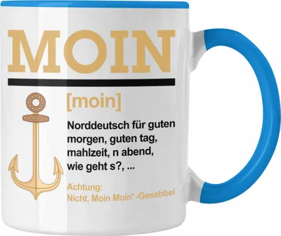Produktbild von Trendation - Moin Tasse Geschenk Norddeutschland Slang Kaffeetasse (Blau)