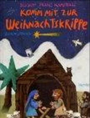 Produktbild von Komm mit zur Weihnachtskrippe