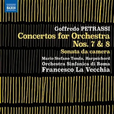 Image de Petrassi : Concertos pour orchestre n° 7 + 8 Petrassi : Concertos pour orchestre n° 7 + 8