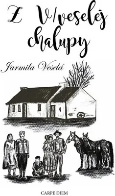 Obrázek produktu pro Z V/veselej chalupy - Jarmila Veselá