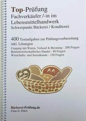 Obrázok produktu pre Top-Prüfung Fachverkäufer/in im Lebensmittelhandwerk - Schwerpunkt Bäckerei / Konditorei