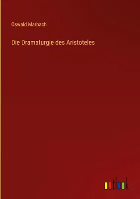 Produktbild von Die Dramaturgie des Aristoteles