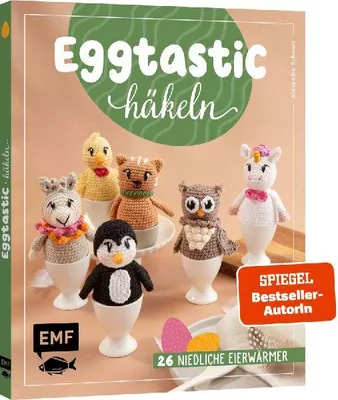 Produktbild von Eggtastic häkeln - Niedliche Eierwärmer