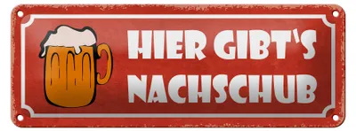 Produktbild von Blechschild Spruch 27x10cm Bier hier gibt`s Nachschub Bierkrug
