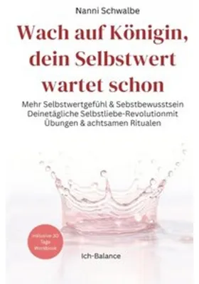 Immagine prodotto di Wach auf Königin, dein Selbstwert wartet schon