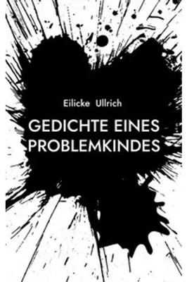 Produktbild von Gedichte eines Problemkindes