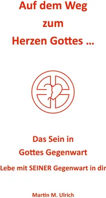 Produktbild von Auf dem Weg zum Herzen Gottes ...