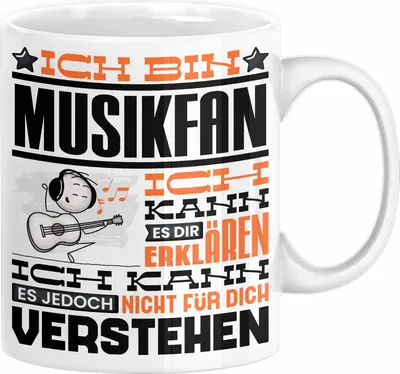 Produktbild von Musikfan Geschenk Tasse Geschenkidee für Musikfan Geburtstag Lustig Ich Bin Musikfan Ich Kann Es Dir Erklären Aber Nicht Für Dich Verstehen (Weiß)