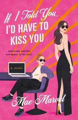 Obrázok produktu pre If I Told You, I'd Have to Kiss You