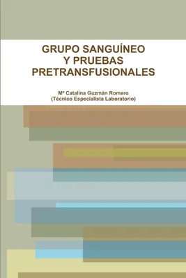 Produktbild von Grupo Sanguíneo Y Pruebas Pretransfusionales