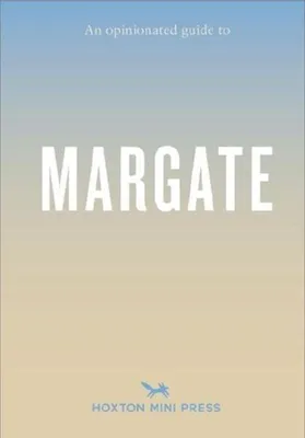 Produktbild von An Opinionated Guide to Margate
