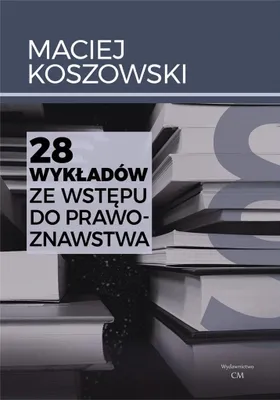 Immagine prodotto di 28 wykładów ze wstępu do prawoznawstwa