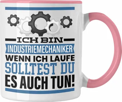 Produktbild von Trendation - Industriemechaniker Tasse Geschenk Spruch Männer Geschenkidee Wenn Ich Renne Solltest Du Es Auch Ausbildung (Rosa)