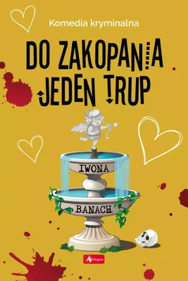 Produktbild von ISBN Do zakopania jeden trup, Polski, Broszurowa okładka, 352 stron(y)