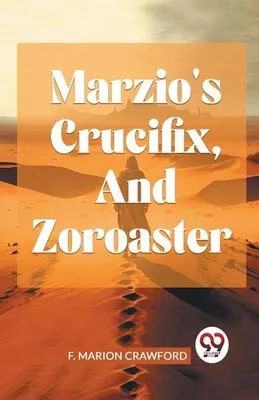 Zdjęcie produktu dla Marzio's Crucifix, and Zoroaster