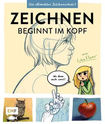 Image de Zeichnen beginnt im Kopf - Die ultimative Zeichenschule von YouTube-Zeichnerin LinaFleer