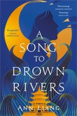 Image de A Song to Drown Rivers