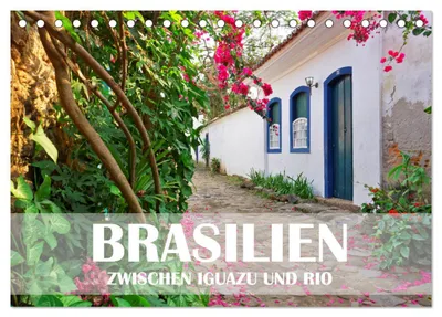 Produktbild von Brasilien - Zwischen Iguazu und Rio (Tischkalender 2027 DIN A5 quer), CALVENDO Monatskalender