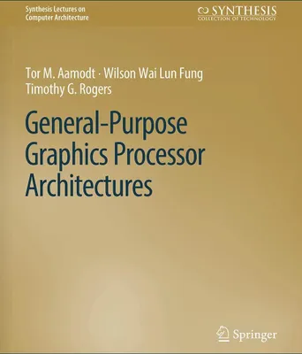 Produktbild von General-Purpose Graphics Processor Architectures
