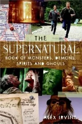 Image de The Supernatural Book of Monsters, Spirits, Demons, and Ghouls