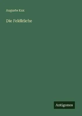 Produktbild von Die Feldküche