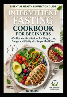 Zdjęcie produktu dla Intermittent Fasting Kookboek - Gezonde Recepten en 7-Daagse Maaltijdplan