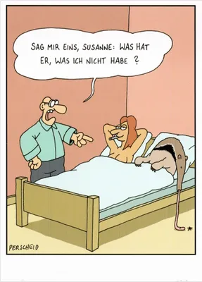Produktbild von Cartoon-Postkarte Martin Perscheid "Sag mir eins, Susanne: Was hat er, ..."
