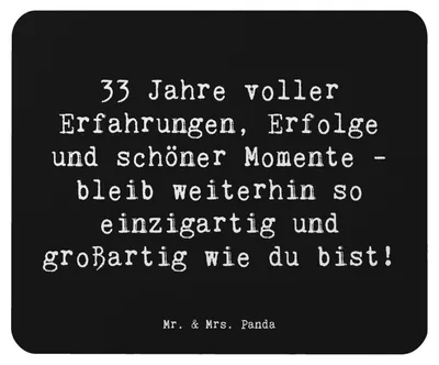 Produktbild von Mr. & Mrs. Panda Mouse Pad Spruch 33. Geburtstag - Schwarz - Geschenk, Erfolge und Momente, einzigartiges, mausteppich, Geburtstagskarte, besondere Geburtstagsfeier