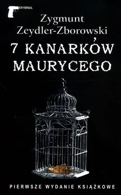 Imagen del producto de 7 kanarków Maurycego - Zygmunt Zeydler-Zborowski (Kriminalroman auf Polnisch)