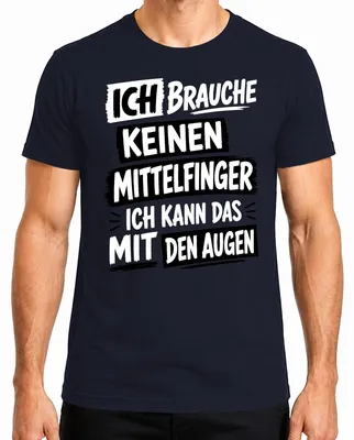 Obrázok produktu pre Potrebujem tričko s nápisom "Ich brauche keinen Mittelfinger" (Potrebujem prostredníkovský prst), sarkastické, pánske, tmavomodrej farby, veľkosť S