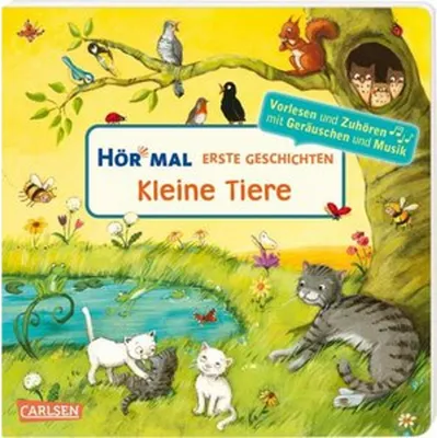 Produktbild von Hör mal (Soundbuch): Erste Geschichten: Kleine Tiere