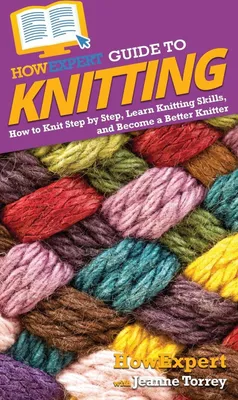 Produktbild von HowExpert Guide to Knitting