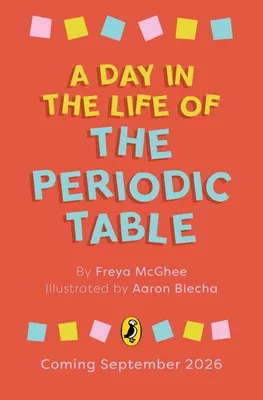 Obrázok produktu pre A Day in the Life of the Periodic Table