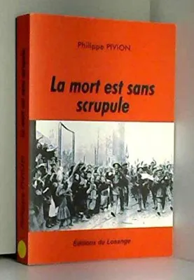 Image de La mort est sans scrupule